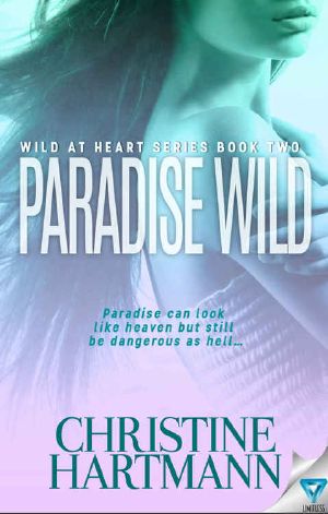 [Wild at Heart 02] • Paradise Wild